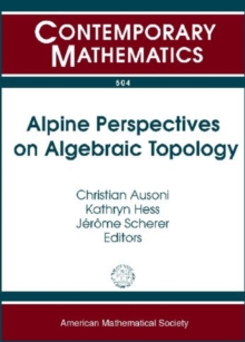 Alpine Perspectives on Algebraic Topology