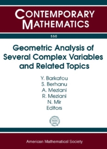 Geometric Analysis of Several Complex Variables and Related Topics