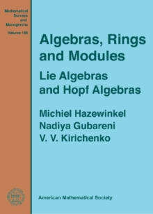 Algebras, Rings and Modules