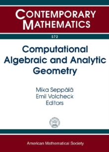Computational Algebraic and Analytic Geometry