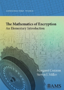 Image for The Mathematics of Encryption : An Elementary Introduction