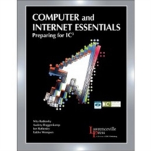 Image for Computer and Internet Essentials: Preparing for IC3