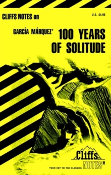 Image for Notes on Gabriel Garcia Marquez' "One Hundred Years of Solitude"
