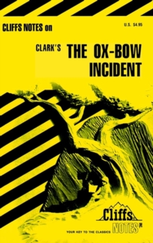 Image for Notes on Clark's "Ox-bow Incident"