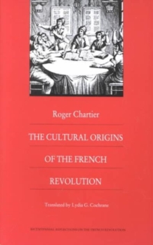 Image for The Cultural Origins of the French Revolution