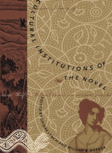 Cultural Institutions of the Novel