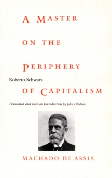 Master on the Periphery of Capitalism