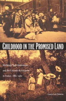Childhood in the Promised Land