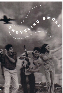 Image for Shoveling smoke  : advertising and globalization in contemporary India