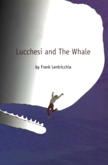 Image for Lucchesi and The Whale
