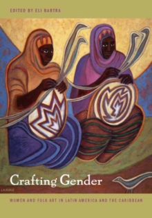Image for Crafting Gender