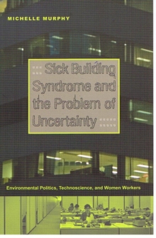 Sick Building Syndrome and the Problem of Uncertainty