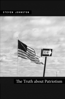 Image for The Truth about Patriotism