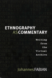 Ethnography as Commentary