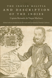 Indian Militia and Description of the Indies