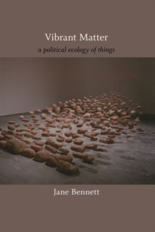 Image for Vibrant matter  : a political ecology of things