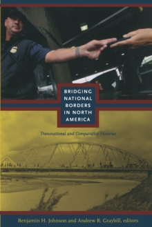 Image for Bridging National Borders in North America