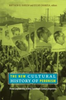 New Cultural History of Peronism