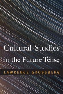 Image for Cultural Studies in the Future Tense