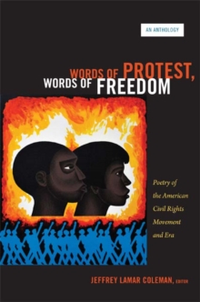 Words of Protest, Words of Freedom
