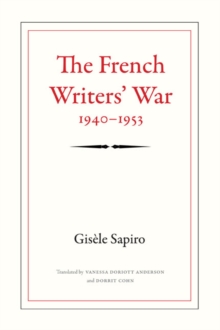 French Writers' War, 1940-1953