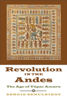 Revolution in the Andes
