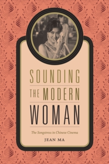 Sounding the Modern Woman