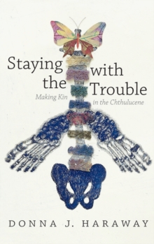 Image for Staying with the Trouble