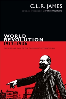 Image for World Revolution, 1917–1936