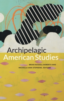 Image for Archipelagic American Studies