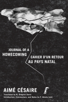 Journal of a Homecoming / Cahier d’un retour au pays natal