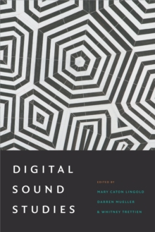 Image for Digital sound studies