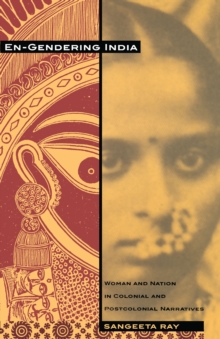 Image for En-Gendering India: Woman and Nation in Colonial and Postcolonial Narratives