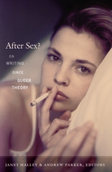 Image for After sex?: on writing since queer theory