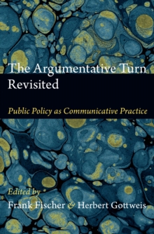 Image for The argumentative turn revisited: public policy as communicative practice