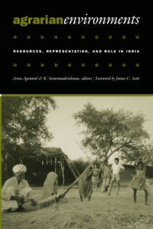 Image for Agrarian environments: resources, representations, and rule in India