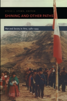 Image for Shining and other paths: war and society in Peru, 1980-1995