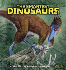 Image for The Smartest Dinosaurs.