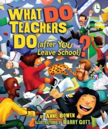 Image for What do teachers do?: after you leave school