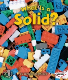 Image for What is a solid?