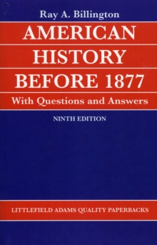 American History before 1877 with Questions and Answers