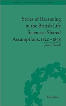 Styles of Reasoning in the British Life Sciences