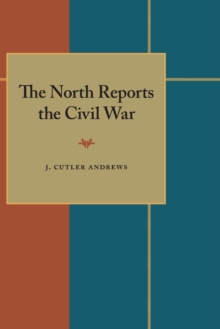 North Reports the Civil War