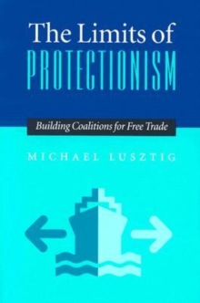 Limits Of Protectionism, The