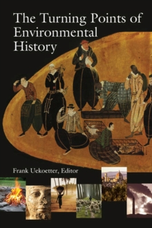 Turning Points of Environmental History, The