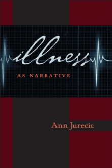 Image for Illness as Narrative