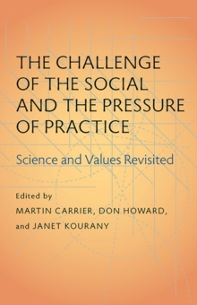 Challenge of the Social and the Pressure of Practice, The