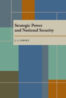 Strategic Power and National Security