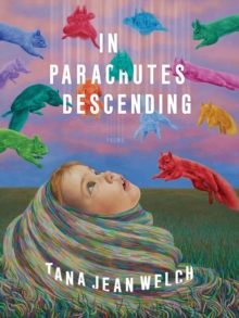 Image for In Parachutes Descending: Poems