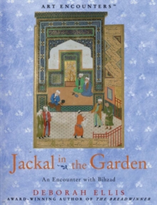 Image for Jackal in the garden  : an encounter with Bihzad